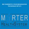 [Download Now] Morter HeatthSystem – Bio Energetic Synchronization Technique (B^S.T.)